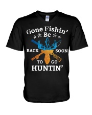 Gone FishinBe Back Soon To Go Huntin Fishing Hunting V-Neck T-Shirt tile