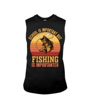 School Is Important But Fishing Is Importanter Sleeveless Tee tile