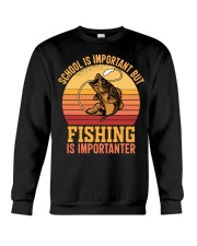 School Is Important But Fishing Is Importanter Crewneck Sweatshirt tile