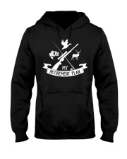 My Retirement Plan Gifts For A Hunting Hunter Hunt Retire Hooded Sweatshirt tile