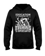 Education Is Important But Fishing Is Importanter Gif Hooded Sweatshirt tile