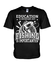 Education Is Important But Fishing Is Importanter Gif V-Neck T-Shirt tile