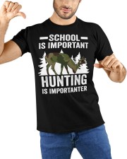 School Is Important Hunting Is Importanter Hunter Classic T-Shirt custom-t-shirts-classic-lifestyle-front-212