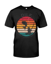 Dilf Damn I Love Fishing Angler Pun Funny Fishing Classic T-Shirt front