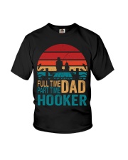 Full Time Dad Part Time Hooker Angler Youth T-Shirt tile