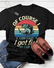 Of Course I Cum Fast I Got Fish To Catch Fishing Lover Classic Classic T-Shirt apparel-classic-tshirt-lifestyle-front-216