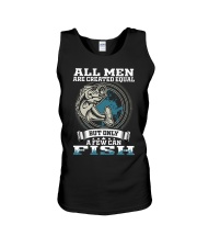 Fishing All Men Are Created Equal But Only A Few Can Fish Unisex Tank tile