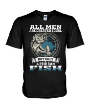 Fishing All Men Are Created Equal But Only A Few Can Fish V-Neck T-Shirt tile
