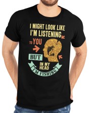 I Might Look Like Im Listening To You Classic T-Shirt custom-t-shirts-classic-lifestyle-front-196