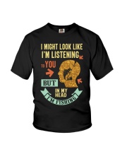 I Might Look Like Im Listening To You Youth T-Shirt tile