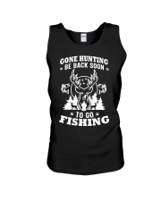 Gone Hunting Be Back Soon To Go Fishing Lovers Unisex Tank tile