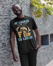 Of Course I Cum Fast I Got Fish To Catch Funny Fishing Gift Tank Top Classic T-Shirt apparel-classic-tshirt-lifestyle-front-33