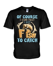Of Course I Cum Fast I Got Fish To Catch Funny Fishing Gift Tank Top V-Neck T-Shirt tile