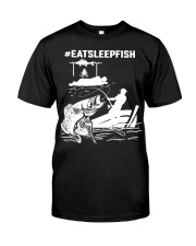 Eat Sleep Fish Hashtag Fishing Classic T-Shirt front
