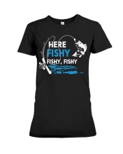 Here Fishy Funny Fishing Fishermen Premium Fit Ladies Tee tile