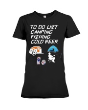 Camping Fishing Beer Shirt Funny To Do List Premium Fit Ladies Tee tile