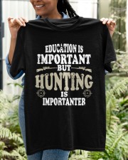 Hunting Is Importanter Funny Hunter Classic T-Shirt apparel-classic-tshirt-lifestyle-front-130