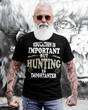 Hunting Is Importanter Funny Hunter Classic T-Shirt apparel-classic-tshirt-lifestyle-front-268