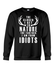 The Closer I Get To Nature Hunting Crewneck Sweatshirt tile