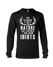 The Closer I Get To Nature Hunting Long Sleeve Tee tile