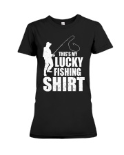 This Is My Lucky Fishing Shirt Funny Fishing Quotes Premium Fit Ladies Tee tile