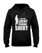 This Is My Lucky Fishing Shirt Funny Fishing Quotes Hooded Sweatshirt tile