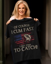 Of Course I Cum Fast I Got Fish To Catch Fishing T-Shirt Classic T-Shirt apparel-classic-tshirt-lifestyle-front-118