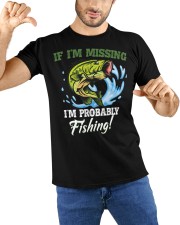 If I’m Missing I’m Probably Classic T-Shirt custom-t-shirts-classic-lifestyle-front-212