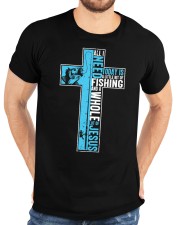 Fishing All I Need Is Fishing & Jesus Christian Classic T-Shirt custom-t-shirts-classic-lifestyle-front-196