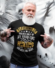 Fishing Solves Half Of My Problems Hunting Solves The Rest Classic T-Shirt apparel-classic-tshirt-lifestyle-front-267