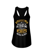 Fishing Solves Half Of My Problems Hunting Solves The Rest Ladies Flowy Tank tile