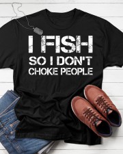 I Fish So I Don’t Choke People Shirts Classic T-Shirt apparel-classic-tshirt-lifestyle-front-216
