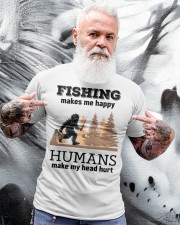 Fishing Make Me Happy Humans Make My Head Hurt Bigfoot Fisherman Gift Classic T-Shirt apparel-classic-tshirt-lifestyle-front-267