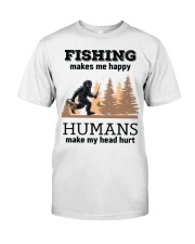Fishing Make Me Happy Humans Make My Head Hurt Bigfoot Fisherman Gift Premium Fit Mens Tee tile