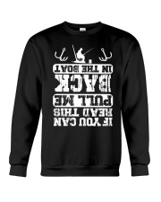 If You Can Read This Pull Me Back In The Boat Fishing Crewneck Sweatshirt tile
