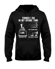 Things I Do In My Spare Time Fishing Hooded Sweatshirt tile