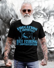 Education Is Important But Fishing Is Importanter Classic T-Shirt apparel-classic-tshirt-lifestyle-front-268