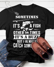 Sometimes It’s A Fish Other Times It’s A Buzz Shirt Fishing Classic T-Shirt apparel-classic-tshirt-lifestyle-front-216