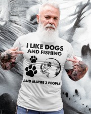 Official I Like Dogs And Fishing And Maybe 3 People Shirt Classic T-Shirt apparel-classic-tshirt-lifestyle-front-267