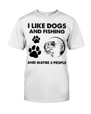 Official I Like Dogs And Fishing And Maybe 3 People Shirt Premium Fit Mens Tee tile