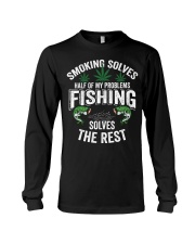 Smoking Solves Half Of My Problems Fishing Solves The Rest Shirt Long Sleeve Tee tile