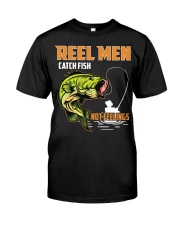 Reel Men Catch Fish Not Feelings Fly Fishing Premium Fit Mens Tee tile