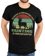 School Is Important But Hunting Is Importanter Classic T-Shirt custom-t-shirts-classic-lifestyle-front-196