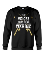The Voices In My Head Are Telling Me To Go Fishing Crewneck Sweatshirt tile