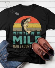 Man I Love Fishing Shirt Fisherman Funny Milf Classic T-Shirt apparel-classic-tshirt-lifestyle-front-216