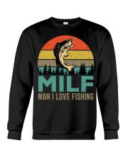 Man I Love Fishing Shirt Fisherman Funny Milf Crewneck Sweatshirt tile