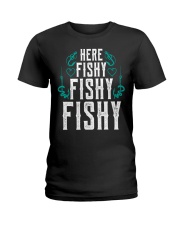 Here Fishy Fish Fishing Funny Ladies T-Shirt tile