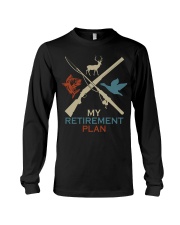 My Retirement Plan Hunting Fishing Hunter Long Sleeve Tee tile