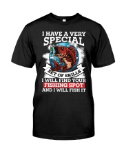 I Have A Very Special Best Of Skills I Will Find Your Fishing Spot Funny Gift For Fisherman Premium Fit Mens Tee tile