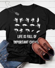 Funny Life Is Full Of Important Choices Fishing Classic T-Shirt apparel-classic-tshirt-lifestyle-front-216